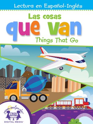 cover image of Las cosas que van / Things That Go